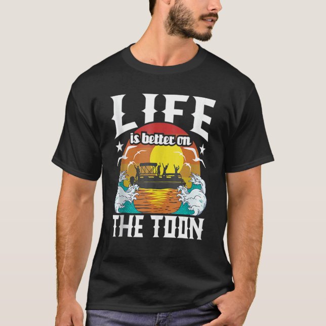 On The Toon Pontoon Boat Boating Men Women T-Shirt (Front)
