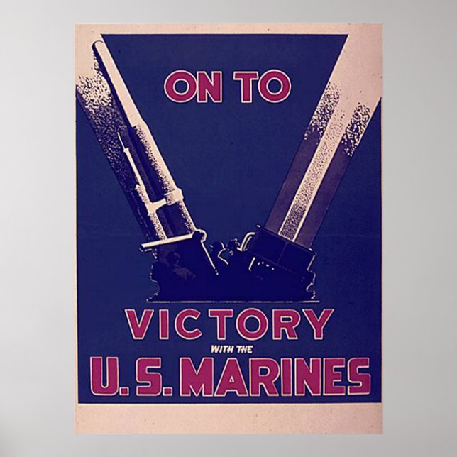 On To Victory With The U.S. Marines Poster (Front)