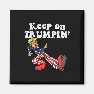 On Trumpin Funny Usa Flag Support Reelect Trump 20 Magnet