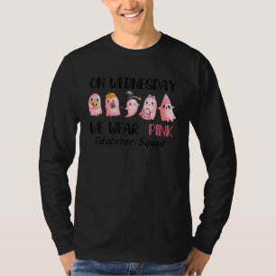 On Wednesday Ghost We Wear Pink Educator Squad T-Shirt