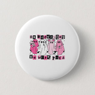 On Wednesday We Wear Cute Pink Ghost Halloween  6 Cm Round Badge