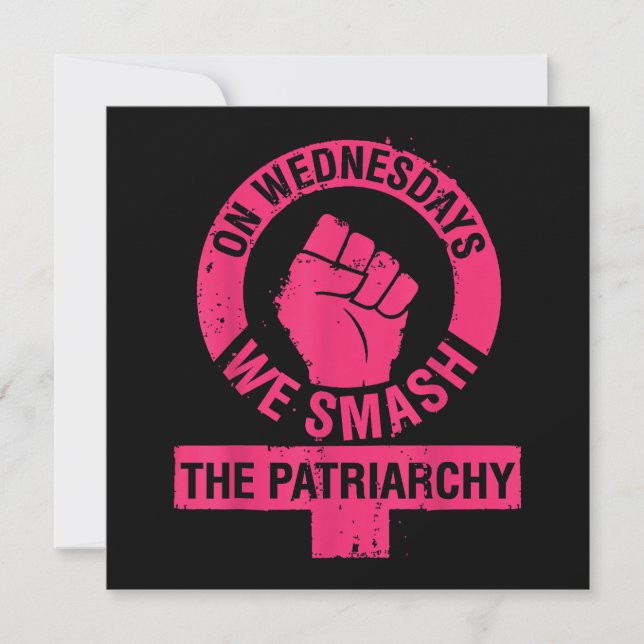 On Wednesdays we Smash the Patriarchy Women rights Invitation (Front)