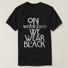 On Wednesdays We Wear Black