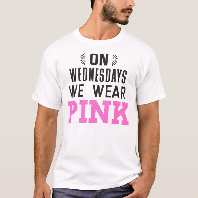 On Wednesdays We Wear Pink T-Shirt (Front)