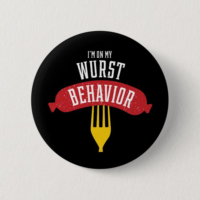 On Wurst Behaviour Oktoberfest Foodie 6 Cm Round Badge (Front)