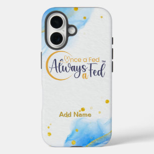 Once A Fed Always A Fed Apple iPhone 16 case