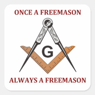 Once A Freemason Square Sticker