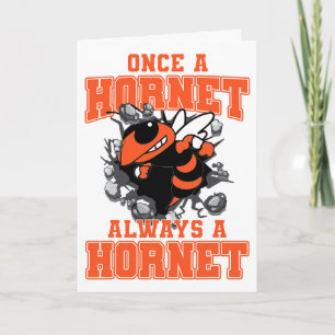 Once A Hornet Always A Hornet Ck To School Spirit Card