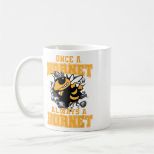 Once A Hornet Always A Hornet Ck To School Spirit Coffee Mug