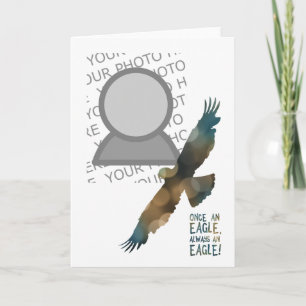once an eagle always an eagle photo card