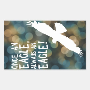 once an eagle always an eagle rectangular sticker