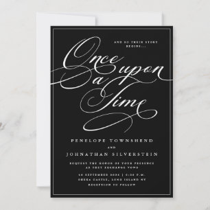 Once Upon a Time Gothic Script Black Wedding Invitation