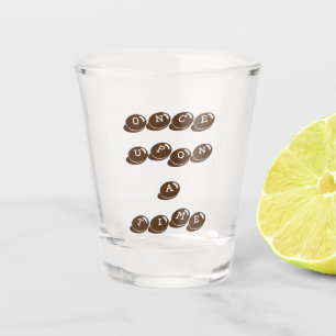 once upon a time shot glass