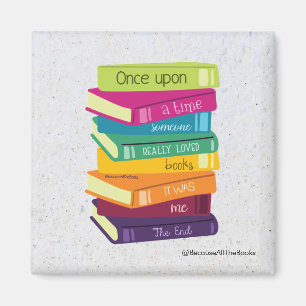 Once Upon A Time Someone Loved Books Magnet