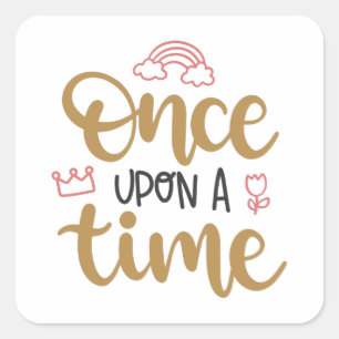Once upon a time square sticker