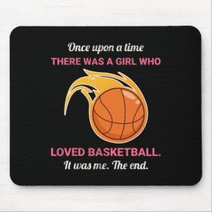 Once Upon A Time There Was A Girl Who Loved Bysket Mouse Pad
