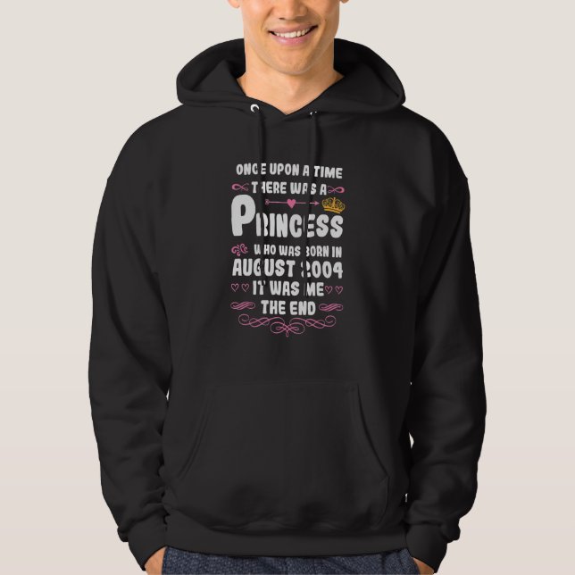Once Upon A Time There Was A Princess August 2004  Hoodie (Front)