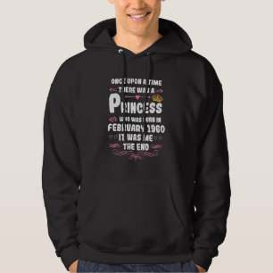Once upon a time there was a princess February 196 Hoodie