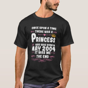 Once Upon A Time There Was A Princess. May 2004 Bi T-Shirt