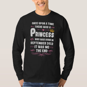 Once Upon A Time There Was A Princess September 20 T-Shirt