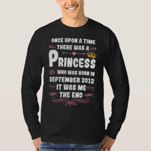 Once Upon A Time There Was A Princess September 20 T-Shirt