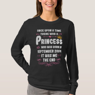 Once Upon A Time There Was A Princess September 20 T-Shirt