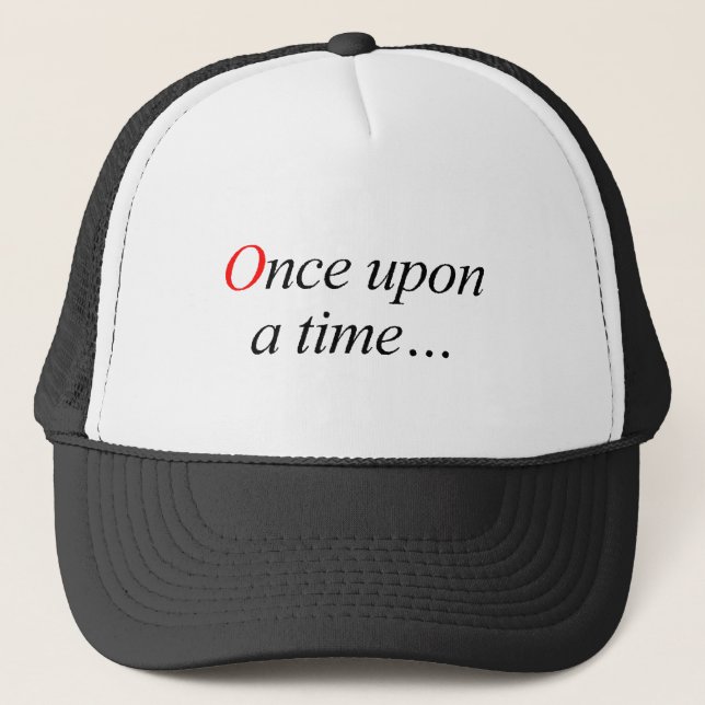 Once Upon a Time Trucker Hat (Front)