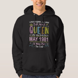 Once Upon Time There Was A Queen Who Was Born On M Hoodie