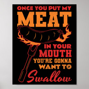 Once You Put My Meat In Your Mouth  Poster