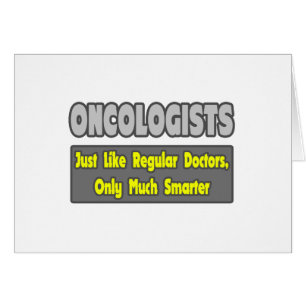 Oncologists...Smarter