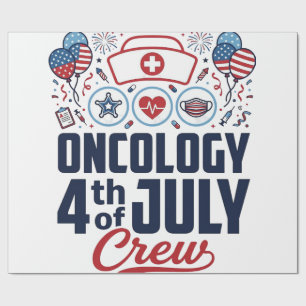 Oncology 4th of July Crew Medical Patriotic Shirt Wrapping Paper