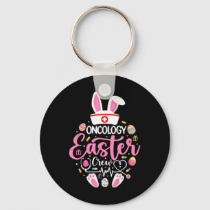 Oncology Easter Nurse Crew Shirt Funny Easter Day Key Ring