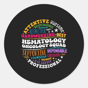 Oncology Hematology Nurse Squad Paediatrics Hemonc Classic Round Sticker