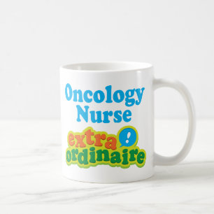Oncology Nurse Extraordinaire Gift Idea Coffee Mug