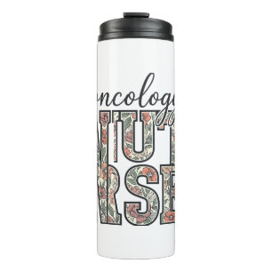 Oncology Nurse Floral Vintage Thermal Tumbler