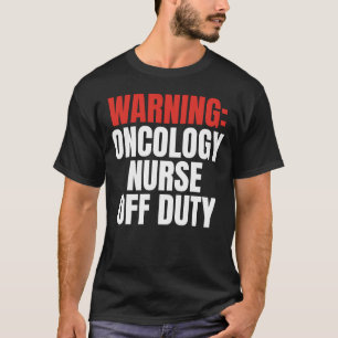 Oncology Nurse T-Shirt