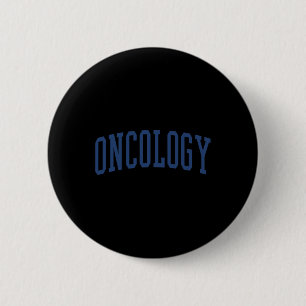Oncology Nurse Varsity Style 6 Cm Round Badge