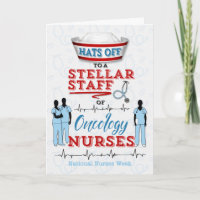 Oncology Nursing for National Nurses Week