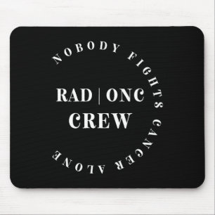 Oncology Radiation Nurse Crew Tee Paediatrics Hemo Mouse Pad