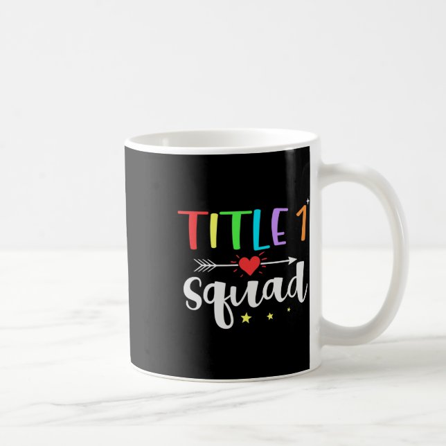 One 1 Teacher Squad Cute Back To School  Coffee Mug (Right)