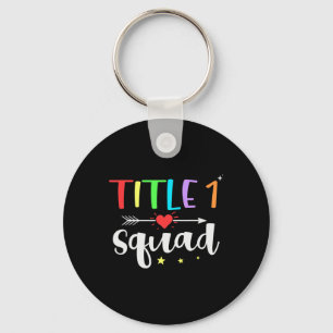 One 1 Teacher Squad Cute Back To School  Key Ring