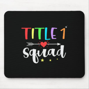 One 1 Teacher Squad Cute Back To School Mouse Pad