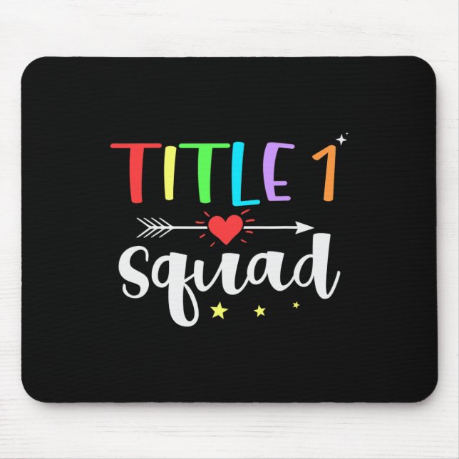 One 1 Teacher Squad Cute Back To School  Mouse Pad (Front)