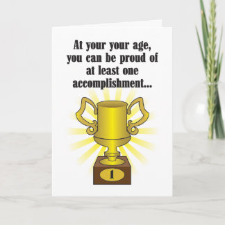 One accomplishment humourous birthday card