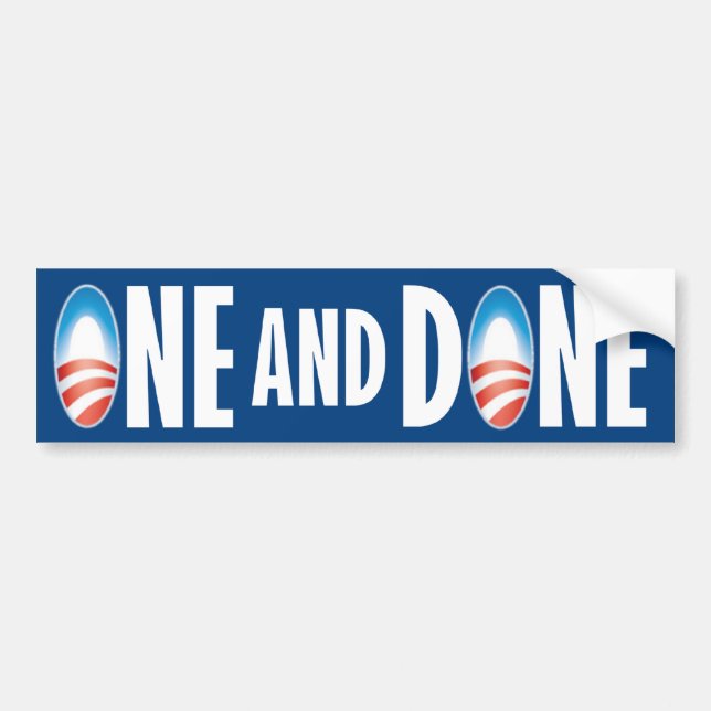 ONE and DONE Bumper Sticker (Front)