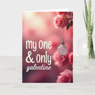 One And Only Galentine Sparkle Card