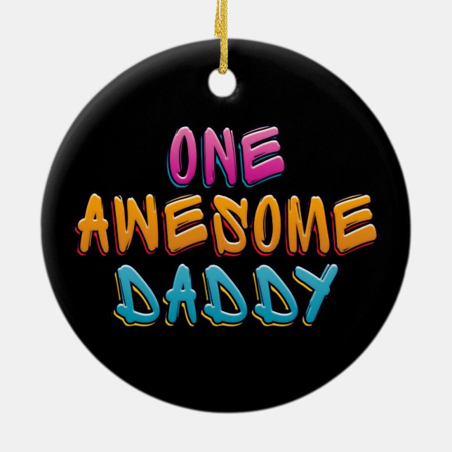 One Awesome Daddy Graffiti Typography | Ornament (Back)