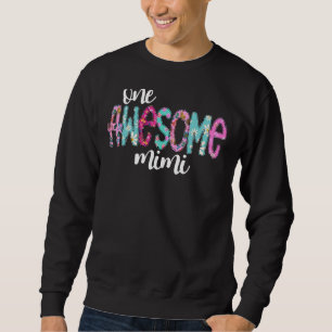 One Awesome Mimi Flower Print Mother's Day Women Sweatshirt