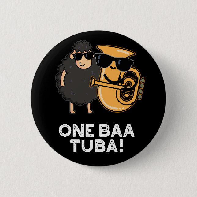 One Baa Tuba Funny Music Sheep Pun Dark BG 6 Cm Round Badge (Front)