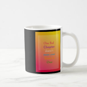 One Bad Chapter Design Sticker Coffee Mug